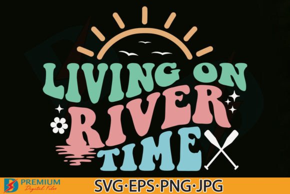 Download Retro Summer, Living on River Time SVG - Premium Resources